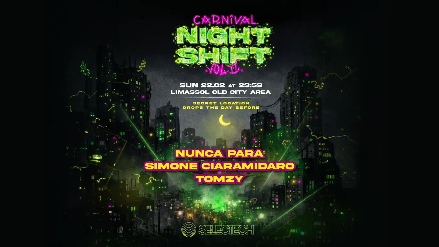 SELECTECH Carnival Night Shift II: Techno Night in Limassol