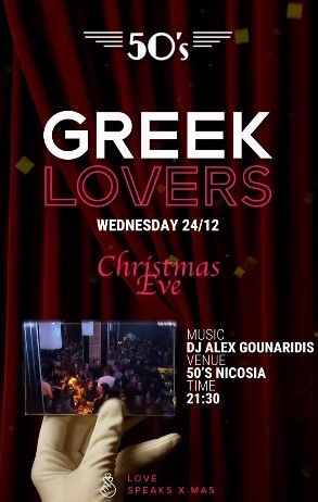 Greek Lovers: Festive DJ Night at 50’s Nicosia