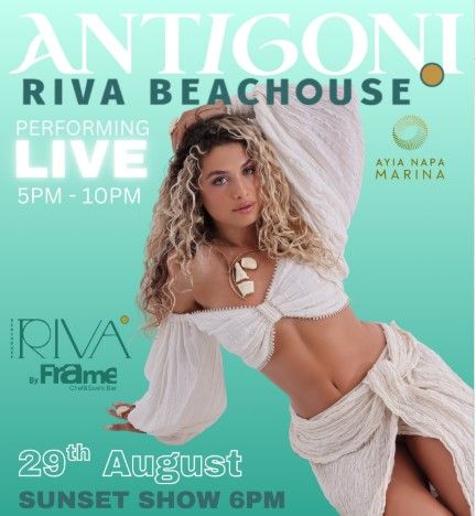 Antigoni Live at Riva Beachouse: Sunset Show in Ayia Napa