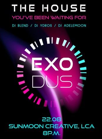 Exodus: House Music Night at Sunmoon Creative Larnaca