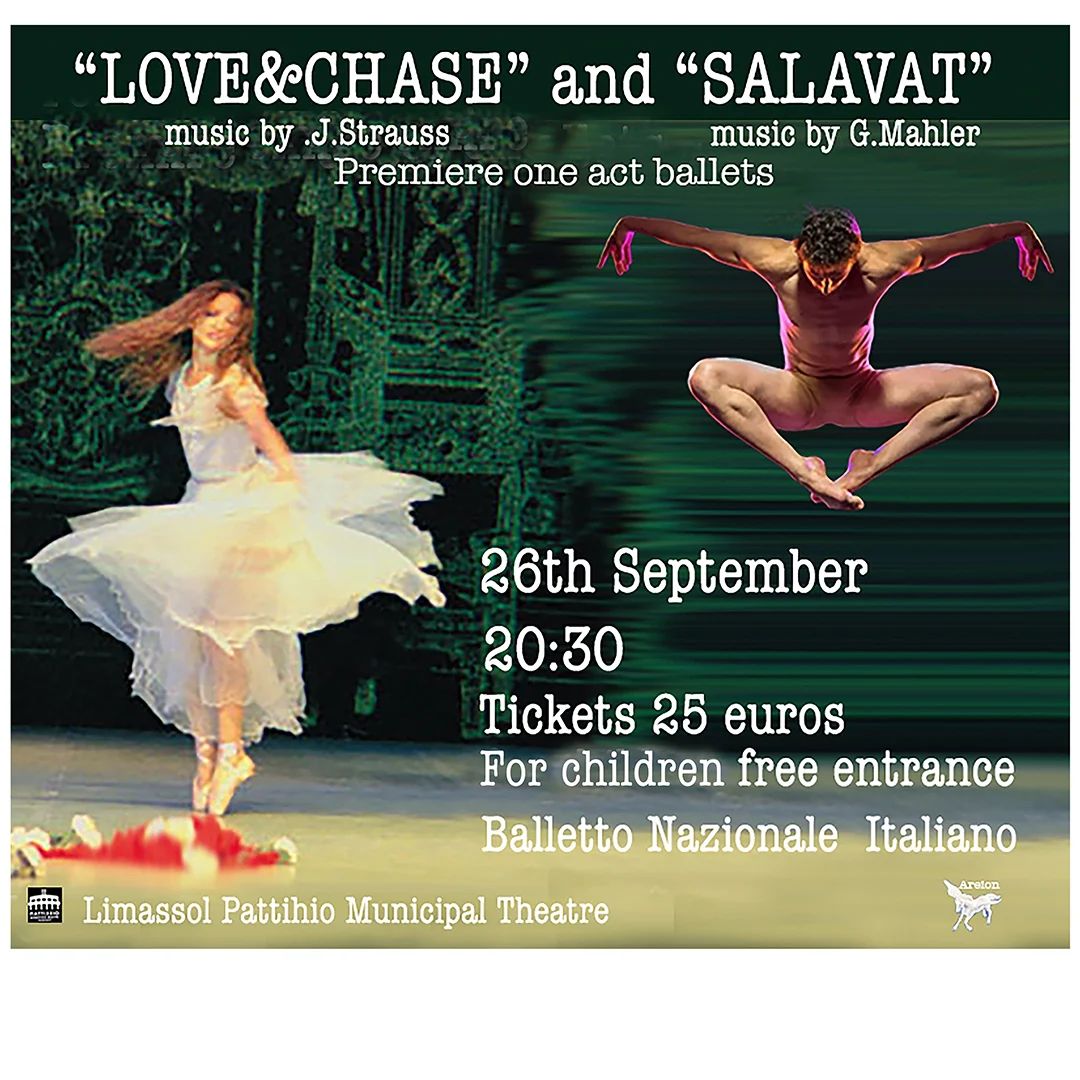 "LOVE AND CHASE" / "SALAVAT" BALLETS