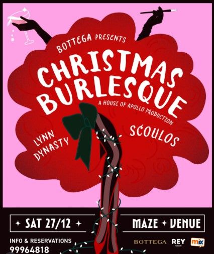Christmas Burlesque: The House of Apollo in Limassol