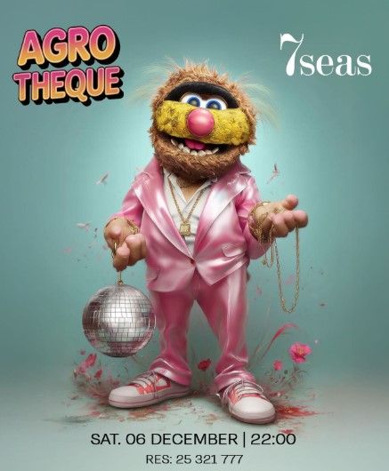 Agrotheque: Retro Disco Night at 7Seas