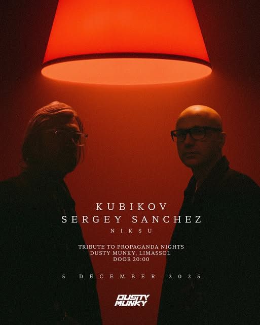 Anton Kubikov & Sergey Sanchez: Deep Electronic Night in Limassol