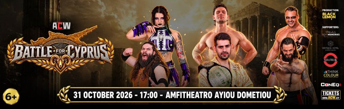 ACW: Battle for Cyprus 2026 in Nicosia