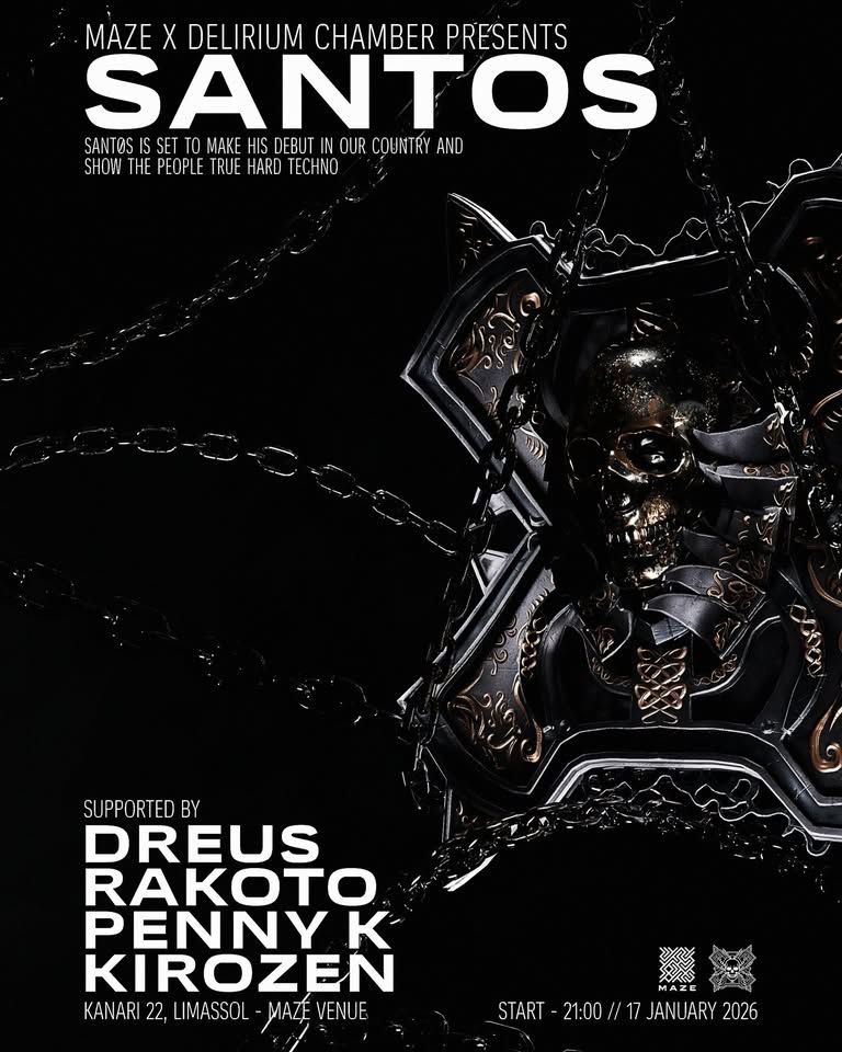 Maze & Delirium Presents: SANTØS Live in Limassol