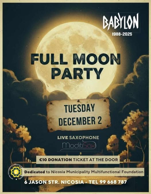 Full Moon Party: Live Sax & Fundraiser at Babylon Nicosia