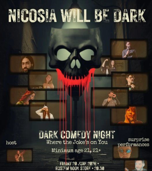 Dark Comedy Night: Where the Joke's on You in Nicosia