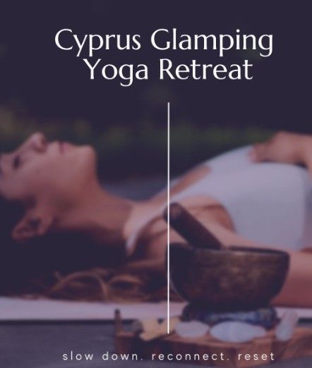 Cyprus Glamping Yoga Retreat: 3-Day Escape in Agios Theodoros