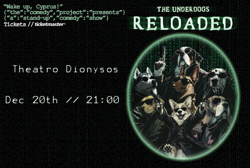 The Underdogs Reloaded: Comedy Night in Nicosia