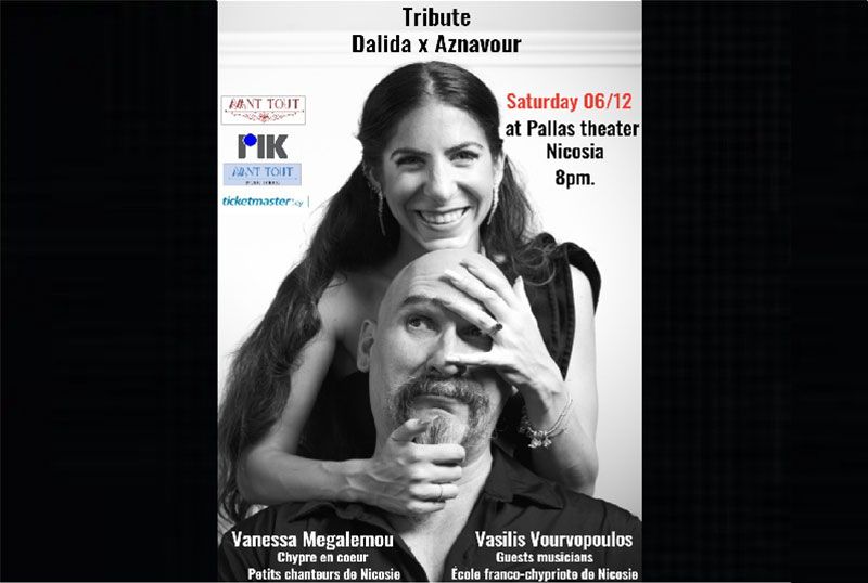 Tribute to Dalida x Aznavour: A Parisian Night in Nicosia