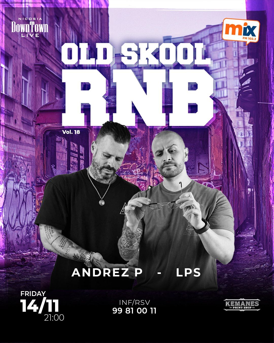 Old Skool RnB Vol.18: Mix FM Party at DownTown Live Nicosia