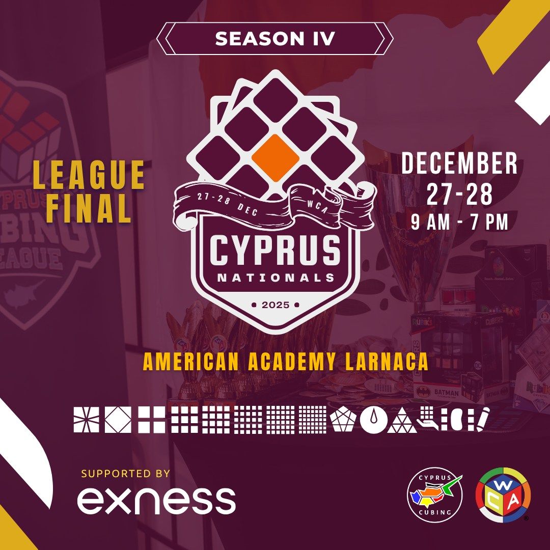Cyprus Nationals: Season IV Cubing League Final 2025