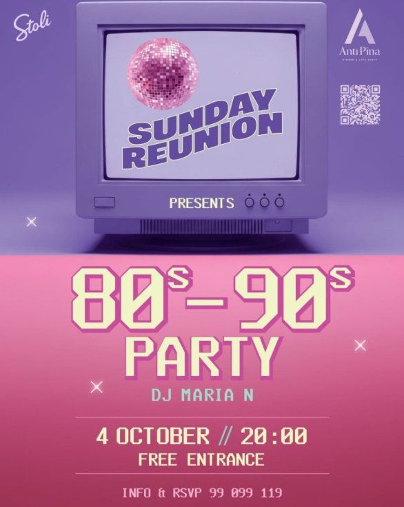 Sunday Reunion: 80s & 90s Party with DJ Maria